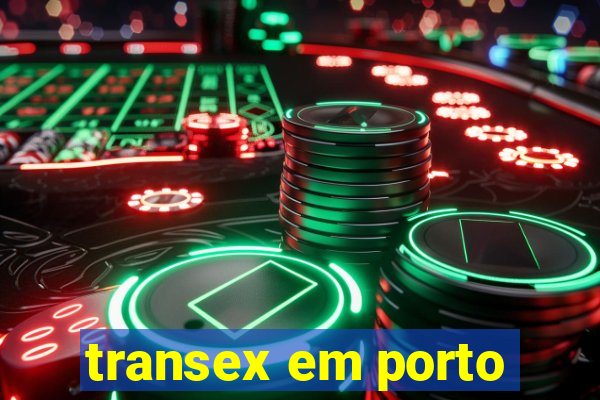 transex em porto